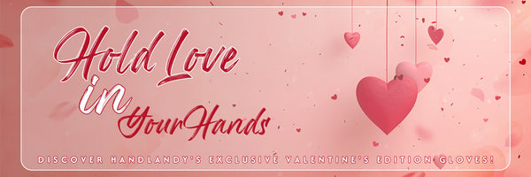 💖 Embrace Love and Warmth this Valentine's Day with Handlandy Gloves!